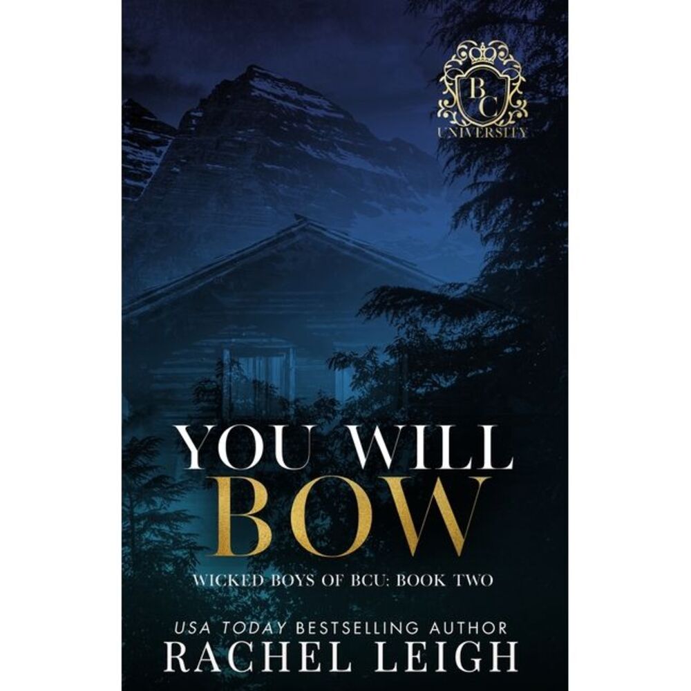 You Will Bow -- Rachel Leigh